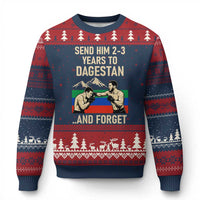 Send Him 2 3 Years to Dagestan and Forget Ugly Christmas Sweater Funny MMA Fighter Training Discipline - Wonder Print Shop