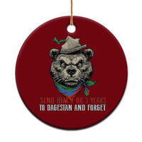 Dagestan Bear MMA Fighter Discipline Ceramic Ornament Send Him 2 3 Years and Forget - Wonder Print Shop