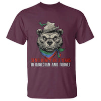 Dagestan Bear MMA Fighter Discipline T Shirt Send Him 2 3 Years and Forget - Wonder Print Shop