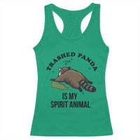 Trashed Panda Is My Spirit Animal Racerback Tank Top Funny Drunk Raccoon Meme for Party People Hot Mess Energy - Wonder Print Shop
