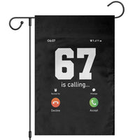 67 Is Calling Meme Garden Flag Funny Six Seven Phone Call Screen - Wonder Print Shop
