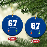 67 Is Calling Meme Ceramic Ornament Funny Six Seven Phone Call Screen - Wonder Print Shop