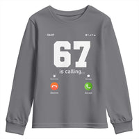 67 Is Calling Meme Youth Sweatshirt Funny Six Seven Phone Call Screen - Wonder Print Shop