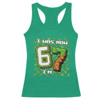 I Was 6 Now I'm 7 Birthday Meme Racerback Tank Top Pixel Style 67 Gamer Six Seven Joke - Wonder Print Shop