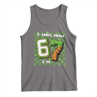 I Was 6 Now I'm 7 Birthday Meme Tank Top Pixel Style 67 Gamer Six Seven Joke - Wonder Print Shop