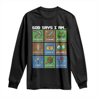 God Says I Am Pixel Art Graphic Long Sleeve Shirt Christian Affirmation Gamer Bible Verses - Wonder Print Shop