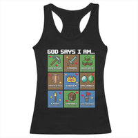 God Says I Am Pixel Art Graphic Racerback Tank Top Christian Affirmation Gamer Bible Verses - Wonder Print Shop
