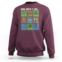 God Says I Am Pixel Art Graphic Sweatshirt Christian Affirmation Gamer Bible Verses - Wonder Print Shop