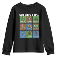 God Says I Am Pixel Art Graphic Youth Sweatshirt Christian Affirmation Gamer Bible Verses - Wonder Print Shop