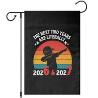 The Next Two Years Are Literally 6 7 Garden Flag Funny 2026 2027 Meme Dabbing Boy Retro - Wonder Print Shop