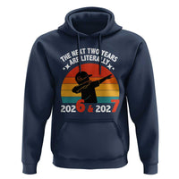 The Next Two Years Are Literally 6 7 Hoodie Funny 2026 2027 Meme Dabbing Boy Retro - Wonder Print Shop