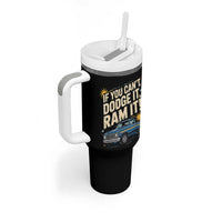 If You Can’t Dodge It Ram It Funny Truck Meme Tumbler With Handle for Gearheads Country Road Warriors - Wonder Print Shop