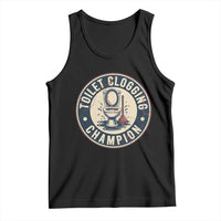Funny Toilet Clogging Champion Badge Meme Tank Top for Poop Legends Gut Bomb Gladiators - Wonder Print Shop