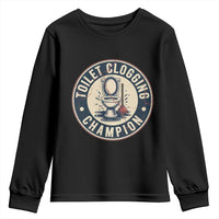 Funny Toilet Clogging Champion Badge Meme Youth Sweatshirt for Poop Legends Gut Bomb Gladiators - Wonder Print Shop