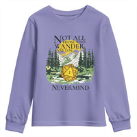 Not All Those Who Wander Are Lost RPG Gamers Youth Sweatshirt Funny Dice Nevermind Adventurers - Wonder Print Shop