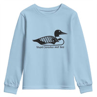 Stupid Canadian Wolf Bird Youth Sweatshirt Funny Common Loon Meme Dry Humor - Wonder Print Shop
