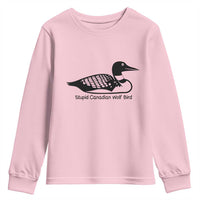 Stupid Canadian Wolf Bird Youth Sweatshirt Funny Common Loon Meme Dry Humor - Wonder Print Shop