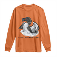 Funny Stupid Canadian Wolf Bird Long Sleeve Shirt Common Loon with Hockey Puck Bird Meme - Wonder Print Shop