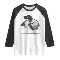 Funny Stupid Canadian Wolf Bird Raglan Shirt Common Loon with Hockey Puck Bird Meme - Wonder Print Shop