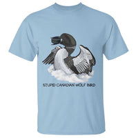 Funny Stupid Canadian Wolf Bird T Shirt Common Loon with Hockey Puck Bird Meme - Wonder Print Shop