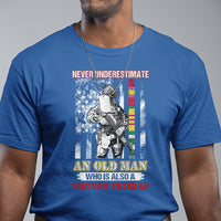 Never Underestimate An Old Man Who Is Also A Vietnam Veteran T Shirt - Wonder Print Shop