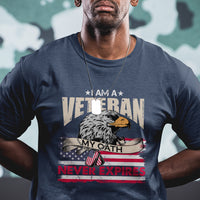 I Am A Veteran My Oath Never Expires Patriotic American Flag T Shirt - Wonder Print Shop