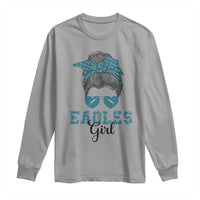 Eagles Girl Long Sleeve Shirt Messy Bun Funny Sports Fan Team