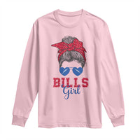 Bills Girl Long Sleeve Shirt Messy Bun Funny Sports Fan Team