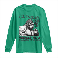 I'll Take My Whiskey Neat Because F Ice Long Sleeve Shirt Smoking and Drinking Bigfoot Subtle Political Resistance