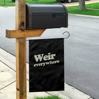 Weir Everywhere Garden Flag Legendary Musician Memorial Tribute for Fans