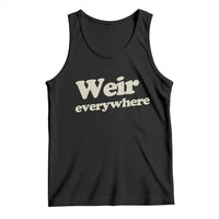 Weir Everywhere Tank Top Legendary Musician Memorial Tribute for Fans