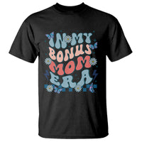 Funny Stepmom T Shirt In My Bonus Mom Era - Wonder Print Shop