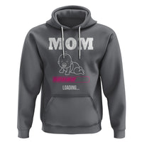 New Mom Hoodie Mom Loading In Progress - Wonder Print Shop