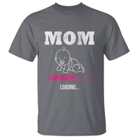 New Mom T Shirt Mom Loading In Progress - Wonder Print Shop