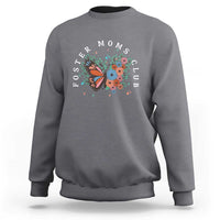 Foster Mom Club Sweatshirt Adoptive Mama Foster Care Mother's Day Floral Butterfly - Wonder Print Shop