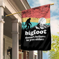 Funny Sasquatch Garden Flag Bigfoot Doesn't Believe in You Either