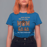 Mother's Day T Shirt For Women Funny Mom And Nana, God Gifted Me Two Titles Mom And Nana And I Rock Them Both Gifts For Grandma Mimi Mom, Mother's Day Gifts, Women - Wonder Print Shop