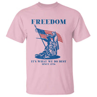 Freedom It’s What We Do Best Since 1776 T Shirt Revolutionary War Patriot Battle Scene