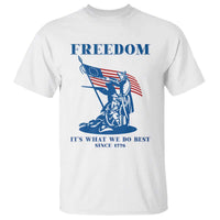 Freedom It’s What We Do Best Since 1776 T Shirt Revolutionary War Patriot Battle Scene