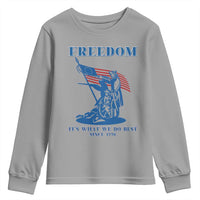 Freedom It’s What We Do Best Since 1776 Youth Sweatshirt Revolutionary War Patriot Battle Scene