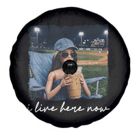 I Live Here Now Funny Doll Face Meme Baseball Lover Spare Tire Cover Game Day Reaction Sports Fan Gift