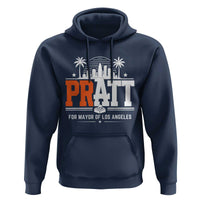 Pratt for Mayor of Los Angeles Retro Skyline Graphic Hoodie Support Local Leadership LA City California Pride