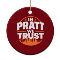 In Pratt We Trust Los Angeles Skyline Graphic Ceramic Ornament Patriotic LA City California Pride Local Leadership