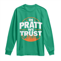 In Pratt We Trust Los Angeles Skyline Graphic Long Sleeve Shirt Patriotic LA City California Pride Local Leadership