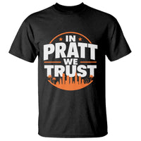 In Pratt We Trust Los Angeles Skyline Graphic T Shirt Patriotic LA City California Pride Local Leadership