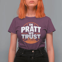 In Pratt We Trust Los Angeles Skyline Graphic T Shirt For Women Patriotic LA City California Pride Local Leadership
