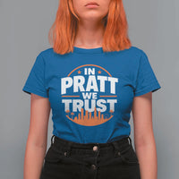 In Pratt We Trust Los Angeles Skyline Graphic T Shirt For Women Patriotic LA City California Pride Local Leadership