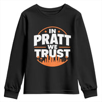 In Pratt We Trust Los Angeles Skyline Graphic Youth Sweatshirt Patriotic LA City California Pride Local Leadership