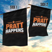 Pratt Happens Los Angeles 2026 Garden Flag Funny Political Patriotic LA City California Pride Leadership