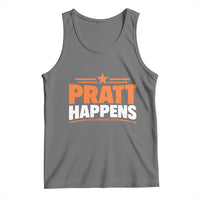 Pratt Happens Los Angeles 2026 Tank Top Funny Political Patriotic LA City California Pride Leadership